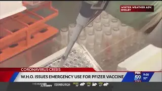 WHO issues emergency use for Pfizer vaccine