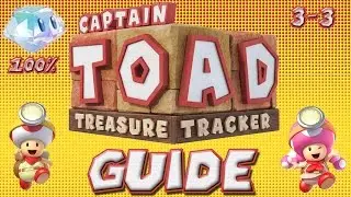 Captain Toad: 3-3 Beep Block Sky Plaza (100% Guide)