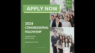 2024 KAGC Summer Congressional Fellowship Program - Student Information Panel