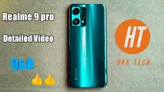 Realme 9 pro 5G Detailed Video (Q&A)