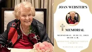 Celebration of Life: Joan Webster | June 11, 2025