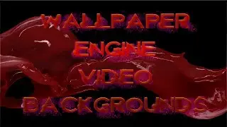 Loose Reality Inc Wallpaper Engine (Steam) Motion Video Visual Background Loops Collection & Videos!