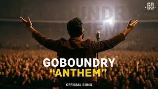 Goboundry Anthem | Official Rap Song