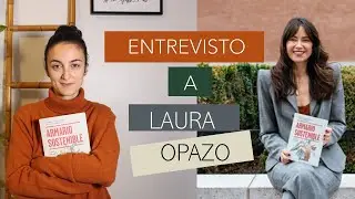 ARMARIO SOSTENIBLE | ENTREVISTA A LAURA OPAZO y  MI OPINIÓN DEL LIBRO | Joana Patikas