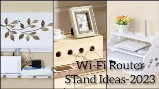 Wi-Fi Router Stand Idea-2023 | WiFi Stand Decore | Home Decore.