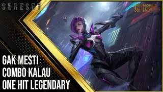 Gak Mesti Combo Kalau One Hit Legendary  | Mobile Legends  | Natalia The Sereset