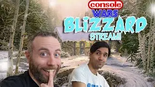 Console Wars LIVE -Blizzard Stream 2026