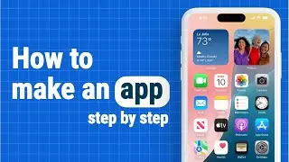 How to Make an App for Beginners - 2025 Roadmap