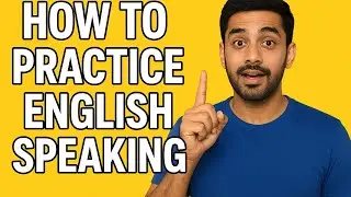 Akele English Bolna Kaise Sikhe | English Speaking Practice Alone