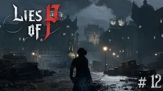 Lies of P Folge 12 &ndash; Die Marlum Slums und die Black Rabbit Brotherhood