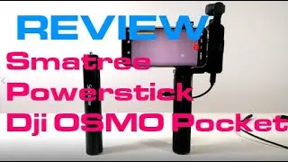 Smatree PowerStick for Dji OSMO Pocket + phone holder review
