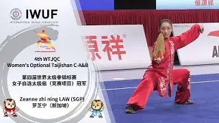 4th WTJQC Women's Optional Taijishan C-A&B Gold Medalist Performance - Zeanne zhi ning LAW (SGP)