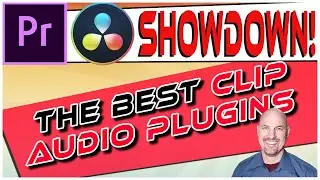 Premiere Vs. Resolve SHOWDOWN: Clip Audio Plugins