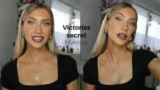 Do This Makeup To Feel Like A Victorias Secret Model ♡