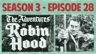 S03E28 The Doctor The Adventures of Robin Hood Season 3 Episode 28