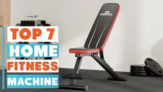 7 Best Fitness Machine for Home Workouts