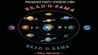 Song:  Read O Rama Planetary Pride MiX | Read O Rama Remix