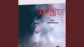 Hop Out (feat. Luhk5renegade)