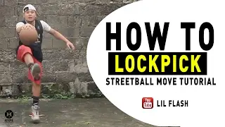 How to Lockpick - Streetball Tutorial by Lilflash