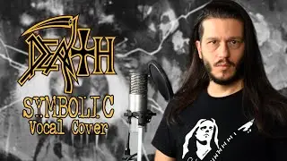 Death - Symbolic (Vocal Cover) by TEBE Studio UK