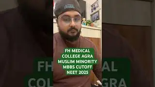 FH MEDICAL COLLEGE Agra Muslim Minority MBBS CUTOFF NEET 2025 Fee Budget Admission #neet2025 #MBBS