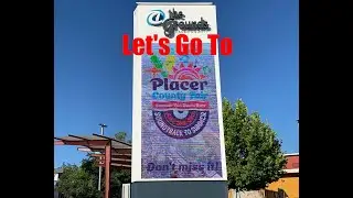 Let's Go To The 2025 Placer County Fair
