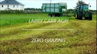 Zero Grazing 2015 - Larry Carr Agri Part I
