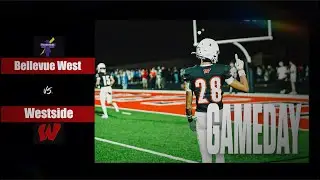 Westside vs Bellevue West Round of 16  | WTV Live Varsity Football
