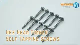 Hex Head Timber Self-Tapping Screws | Heavy-Duty Wood Fastening | WASUNG / Huaxing Factory