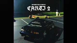One Love (Official Audio) | CARTI 2 - EP | RobbyRecordZ 