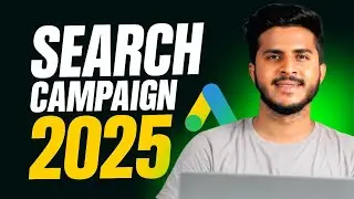 Google Search Ads Full Walkthrough 🔍 | Step-by-Step Campaign Setup (2025)