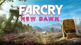 Посмотрю как будет выглядеть мир после ядерного удара - Far Cry New Dawn