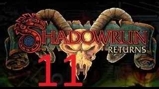 Shadowrun Returns Ep 11 - as a Physical Adept Troll - More stuff I don't buy