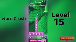 Word Crush Level 15 Answers | Fun Puzzle Game | Solution Guruji