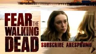 Fear The Walking Dead 2x13 Promo Season 2 Episode 13 Trailer Preview HD