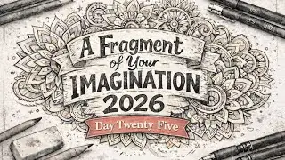Day 25 | Zentangle | A Fragment of Your Imagination 2026 | #rococo #fyic2026 