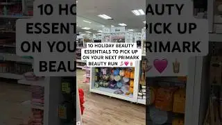 10 HOLIDAY BEAUTY ESSENTIALS TO PICK UP ON YOUR NEXT PRIMARK BEAUTY RUN 🏄🏻&zwj;♀️🩷👙 #primark
