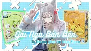 [ COSPLAY STREAM ] Gái Nga bàn bên thi thoảng ghẹo tôi bằng Plamo!!!