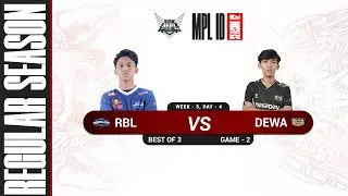 [Game - 2] REBELLION ZINO vs DEWA UNITED - MPL S12