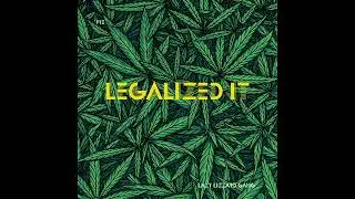 Lazy Lizzard Gang - Legalized it