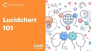 Lucidchart 101