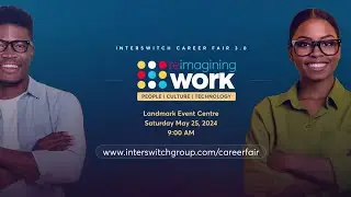 Interswitch Career Fair 3.0 (People. Culture. Technology)