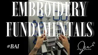 Embroidery Fundamentals