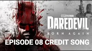 Daredevil Born Again Episode 8 End Credits Song|Credit Soundtrack| DJ Protege Thunder ending Music