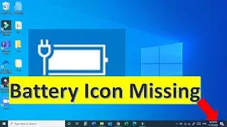 Battery Icon Missing in Windows 10? Here's How to Restore It.