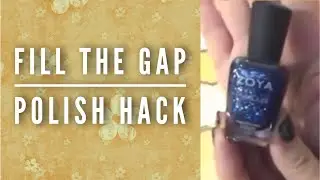 Gel Nail Polish Hack | How To Fill In Gap From Nail Growth