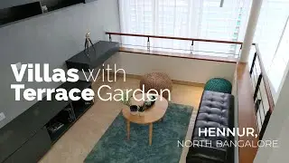 Luxury 4BHK Villas in Hennur Road North Bangalore | Villas with Terrace Garden | Duplex - 3000 Sqft!