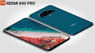 Redmi K40 Pro - 108MP Quad Camera, 12GB RAM, SoC 888, 5000mAh Battery | Redmi K40 Pro