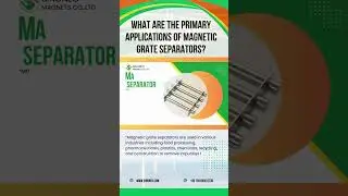 What are the primary applications of magnetic grate separators?  #machine #magnticgrate