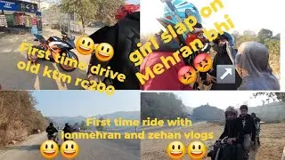 First time ride with lonmehran and zehan vlogs//😃😃
